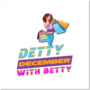 DETTY DECEMBER WITH BETTY Posters and Art